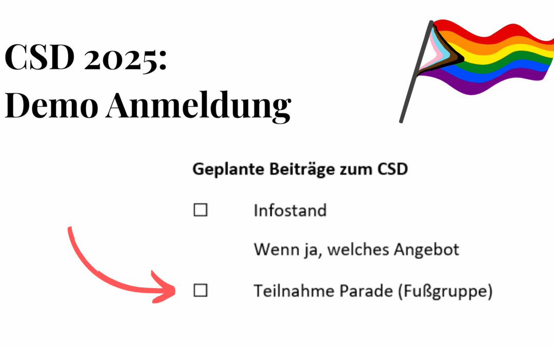 CSD Demo 2025: Don’t be quiet, be a riot! Solidarität gegen Hass